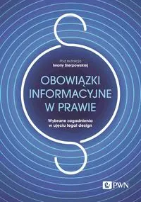 Obowiązki informacyjne w prawie. - Iwona Sierpowska