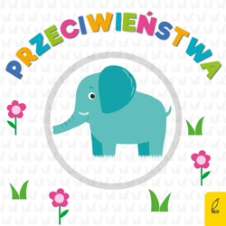 Obracanka. Przeciwieństwa - Opracowanie zbiorowe