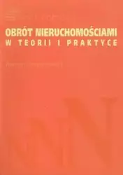 Obrót nieruchomościami w teorii i praktyce - Roman Doganowski