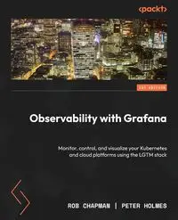 Observability with Grafana - Rob Chapman