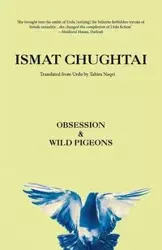 Obsession & Wild Pigeons - Chughtai Ismat