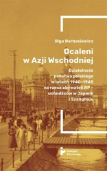 Ocaleni w Azji Wschodniej - Olga Barbasiewicz