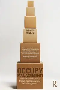 Occupy Management - Monika Kostera