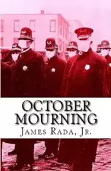 October Mourning - James Rada