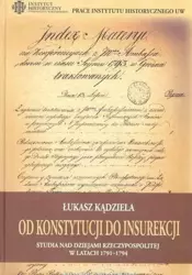 Od Konstytucji do Insurekcji... - Łukasz Kądziela