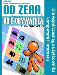 Od Zera Do e-Obywatela z Windows 8 - Rafał Bury