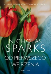 Od pierwszego wejrzenia - Nicholas Sparks