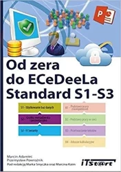 Od zera do ECeDeeLa Standard S1-S3 - Marcin Adamiec, Przemysław Powroźnik