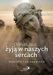 Odeszli, lecz żyją w naszych sercach - Bogdan Kulik