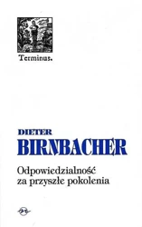 Odpowiedzialność za przyszłe pokolenia BR - Dieter Birnbacher