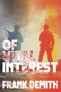 Of Vital Interest - Frank Demith