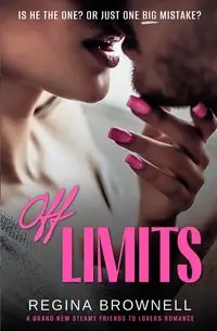 Off Limits - Regina Brownell