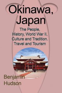 Okinawa, Japan - Benjamin Hudson