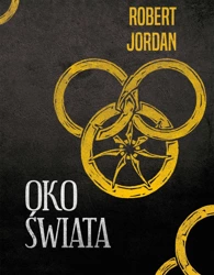 Oko świata. Koło czasu - Robert Jordan