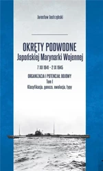 Okręty podwodne Japońskiej Marynarki Wojennej - Jarosław Jastrzębski