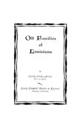 Old Families of Louisiana - Arthur Stanley C.