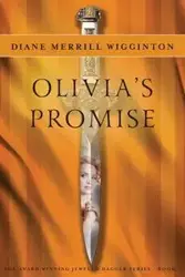 Olivia's Promise - Merrill Diane Wigginton