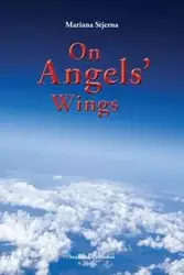 On Angels' Wings - Mariana Stjerna