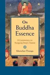 On Buddha Essence - Thrangu Khenchen