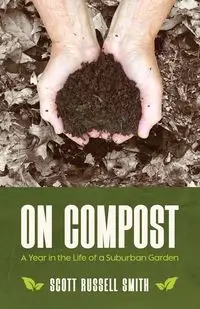 On Compost - Scott Russell Smith