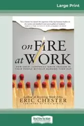 On Fire at Work - Chester Eric