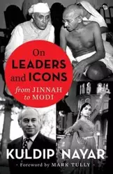 On Leaders and Icons - Nayar Kuldip