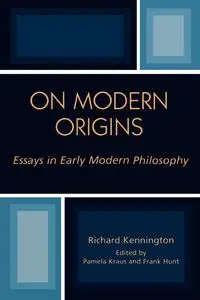 On Modern Origins - Richard Kennington