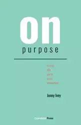 On Purpose - Ivey Jonny