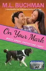 On Your Mark - Buchman M. L.