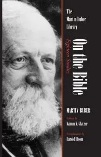 On the Bible - Martin Buber