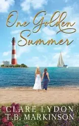 One Golden Summer - Markinson T.B.