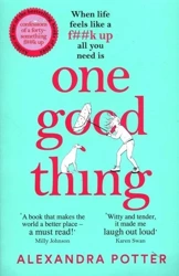 One Good Thing - Alexandra Potter