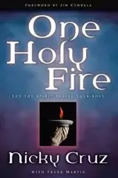 One Holy Fire - Cruz Nicky