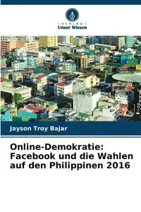 Online-Demokratie - Jayson Troy Bajar