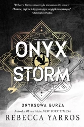 Onyx Storm. Onyksowa burza - Rebecca Yarros