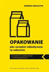 Opakowanie jako narzędzie oddziaływania na.. - Monika Ratajczyk