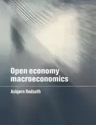 Open Economy Macroeconomics - Rodseth Asbjorn