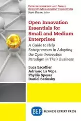 Open Innovation Essentials for Small and Medium Enterprises - Escoffier Luca