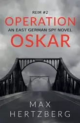 Operation Oskar - Max Hertzberg