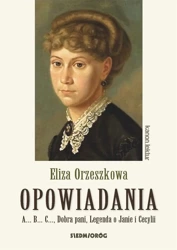 Opowiadania. Eliza Orzeszkowa - Eliza Orzeszkowa
