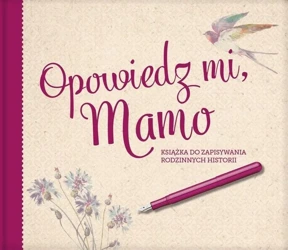 Opowiedz mi, Mamo - Monika Koprivova