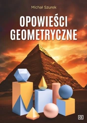 Opowieści geometryczne - Michał Szurek
