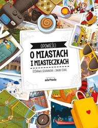 Opowieści o miastach i miasteczkach - Stepanka Sekaninova, Jakub Cenkl