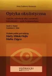 Optyka okulistyczna - Hunter David G., Constance E. West