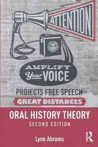 Oral History Theory - Lynn Abrams