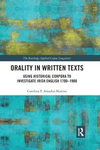 Orality in Written Texts - Carolina Amador-Moreno