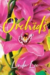 Orchids - Lee Linda