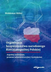 Organizacja bezpieczeństwa narodowego RP - Waldemar Kitler