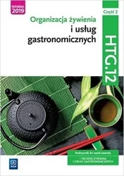 Organizacja żywienia i usł. gastr.Kwal.HGT.12.cz.2 - Marzanna Zienkiewicz, Joanna Duda, Sebastian Krzy