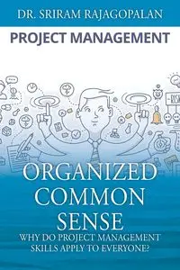 Organized Common Sense - Rajagopalan Sriram